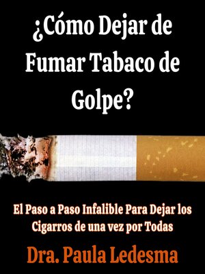 cover image of ¿Cómo Dejar de Fumar Tabaco de Golpe?